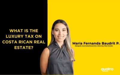 What Is the Luxury Tax on Costa Rican Real Estate?