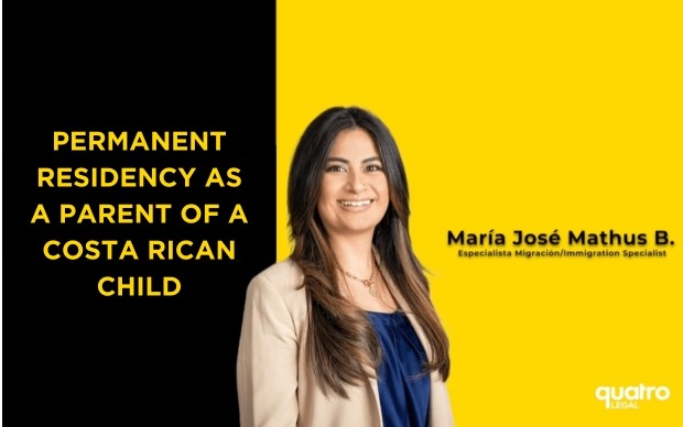 Costa Rican Permanent Residency for Parents of Costa Rican Children