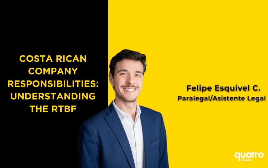 Costa Rican Company Responsibilities: Understanding the RTBF