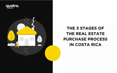 The 3 Stages of the Real Estate Purchase Process in Costa Rica