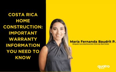 Costa Rica Home Construction: Important Warranty Information You Need To Know