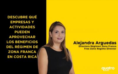 Descubre Qué Empresas y Actividades Pueden Aprovechar los Beneficios del Régimen de Zona Franca en Costa Rica